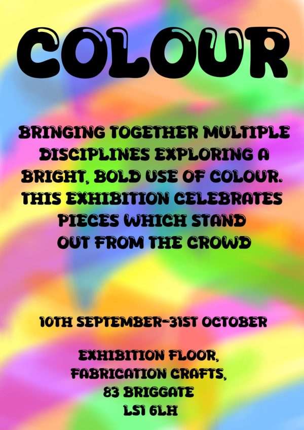 Colour Exhibition - Leeds Celebrating the launch of the newest Gallery Space in Leeds, a cross city exhibition in conjunction with our York Exhibition Space on the theme of Colour